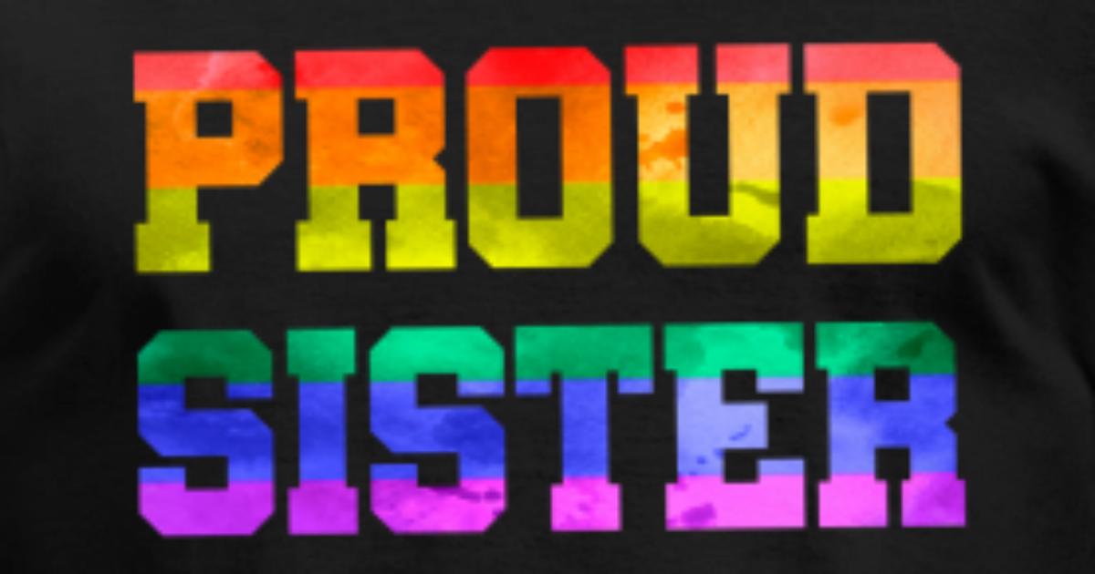proud sister pride shirt